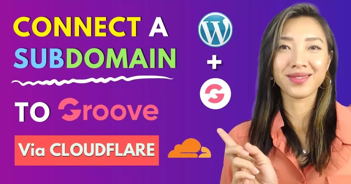 Connect & Publish a SUBDOMAIN On Groove.cm Via Cloudflare (When You Have An Existing Website)